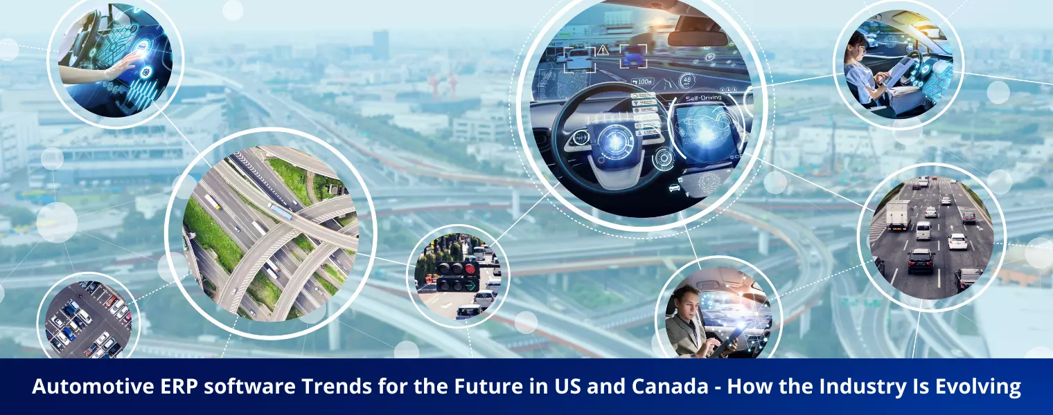 Automotive ERP software Trends for the Future in US and Canada