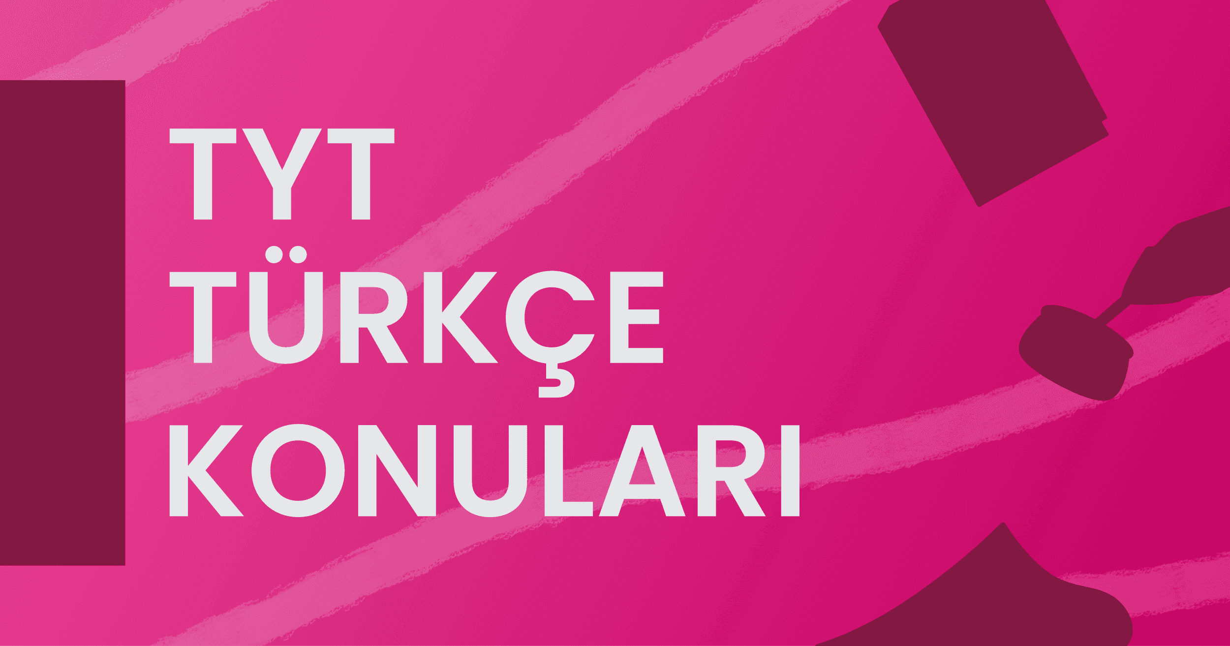 2022 TYT Türkçe Konuları ve Soru Dağılımı