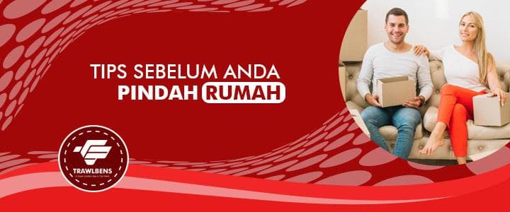 Tips Sebelum Pindah Rumah