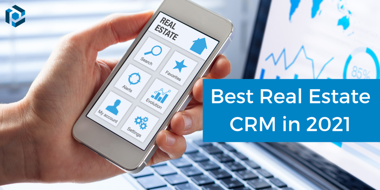 Cover image for the Best Real Estate CRM