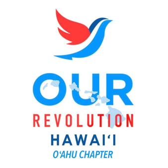 Our Revolution Oahu Chapter