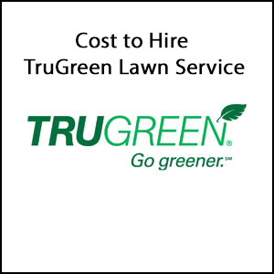 TruGreen Lawn Care Service Cost
