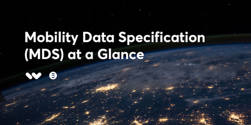 Wunder Mobiliity template titled "Mobility Data Specification (MDS) at a Glance" featuring a space sky background, with a glance at earth.