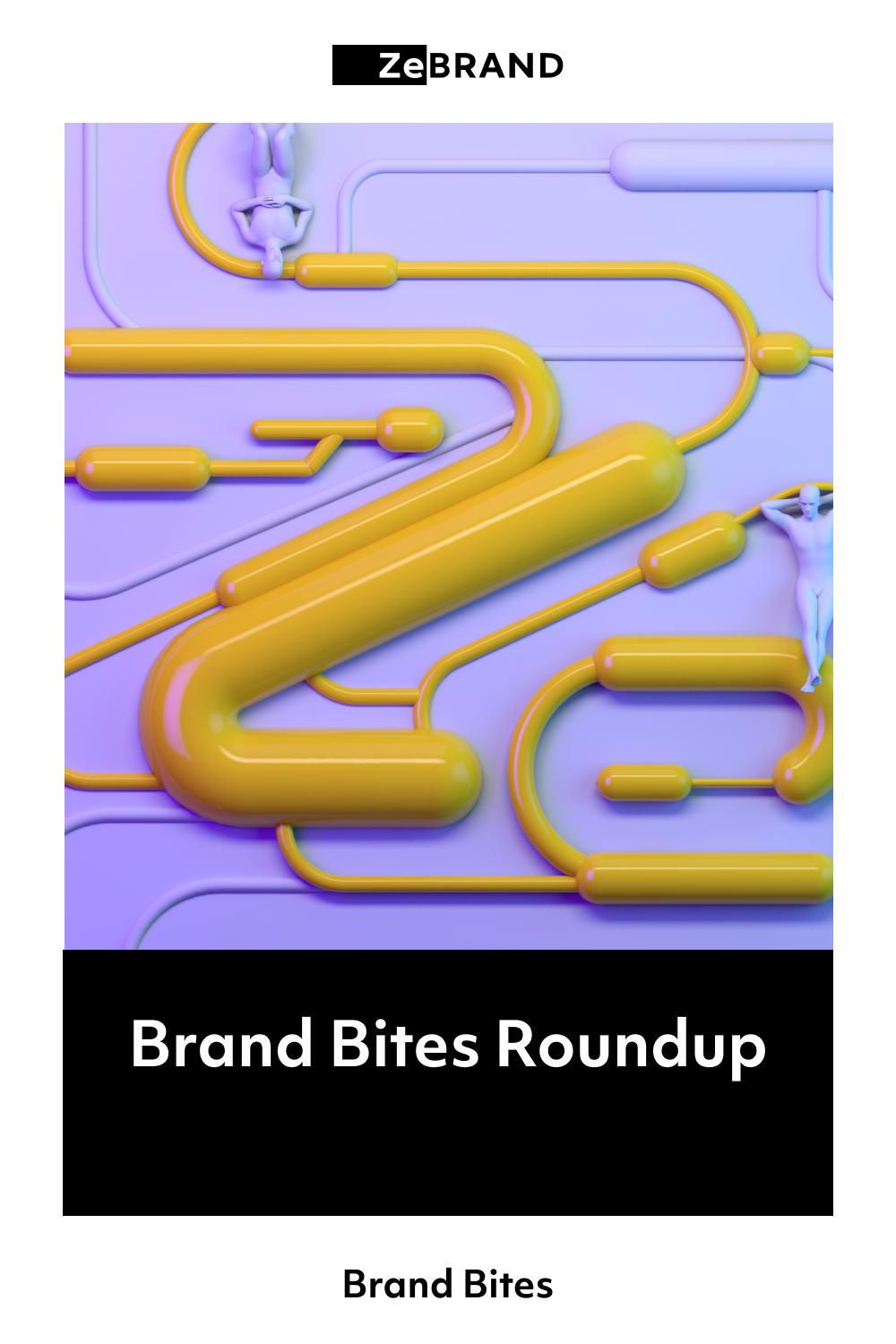 Brand Bites Roundup