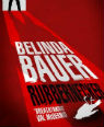 Rubbernecker by Belinda Bauer
