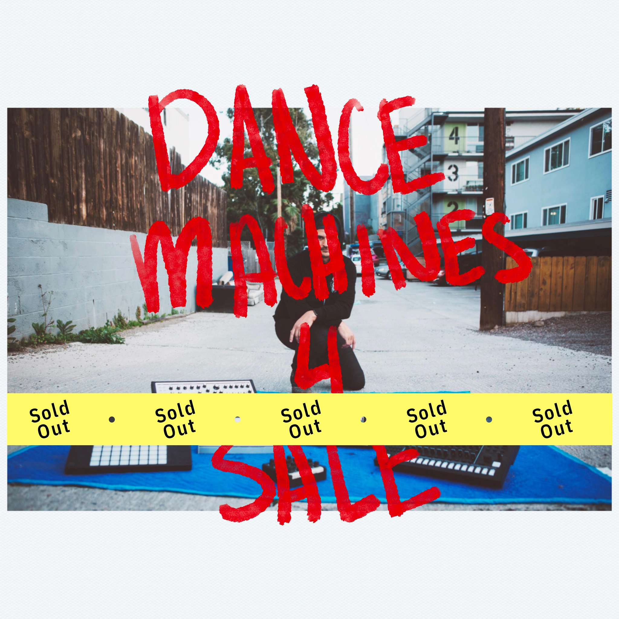 Dance Machines (Sold Out) cover image