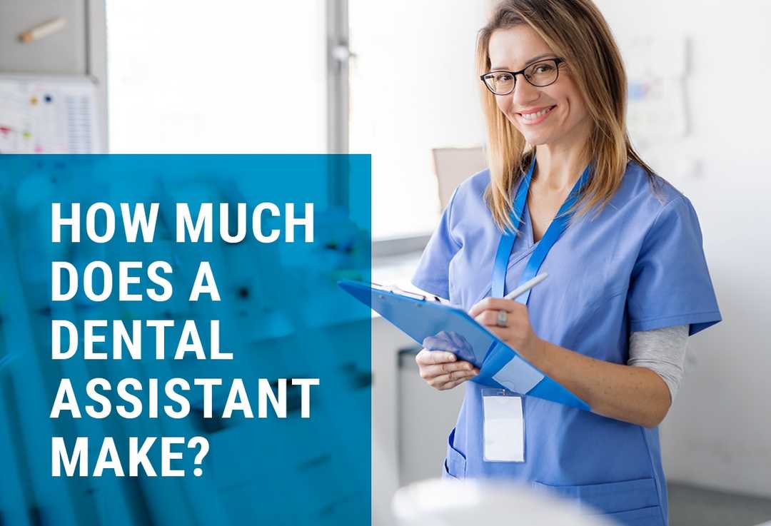 Dental Assistant Pay Information Uma 2074