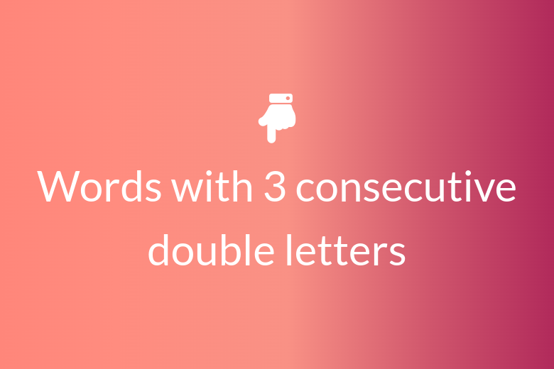 Words with 3 consecutive double letters