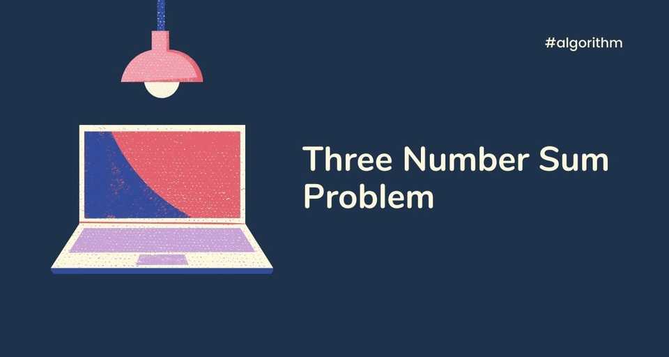 Three Number Sum Problem