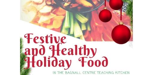 Featured image for: Festive and Healthy Holiday Food