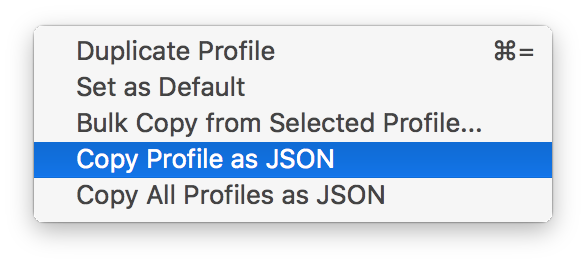 "Copy Profile as JSON" in the mosh profile's "Other Actions" menu