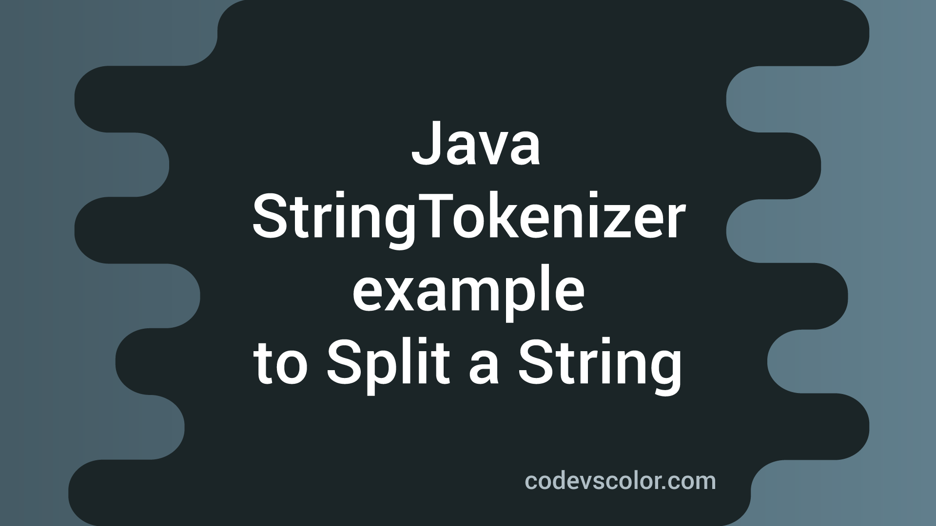 java-stringtokenizer-example-to-split-a-string-codevscolor