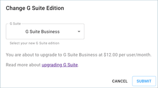 A screenshot showing the _Change g Suite Edition modal dialog