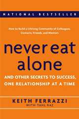 Related book Never Eat Alone: And Other Secrets to Success, One Relationship at a Time Cover