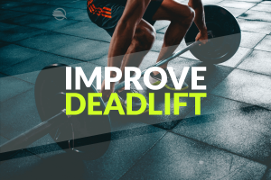 Improve deadlift fitness program