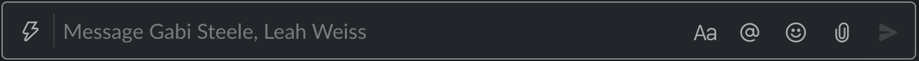 Slack messenger 'Message Gabi Steele, Leah Weiss'