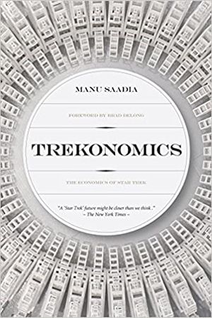 Cover of Trekonomics: The Economics of Star Trek