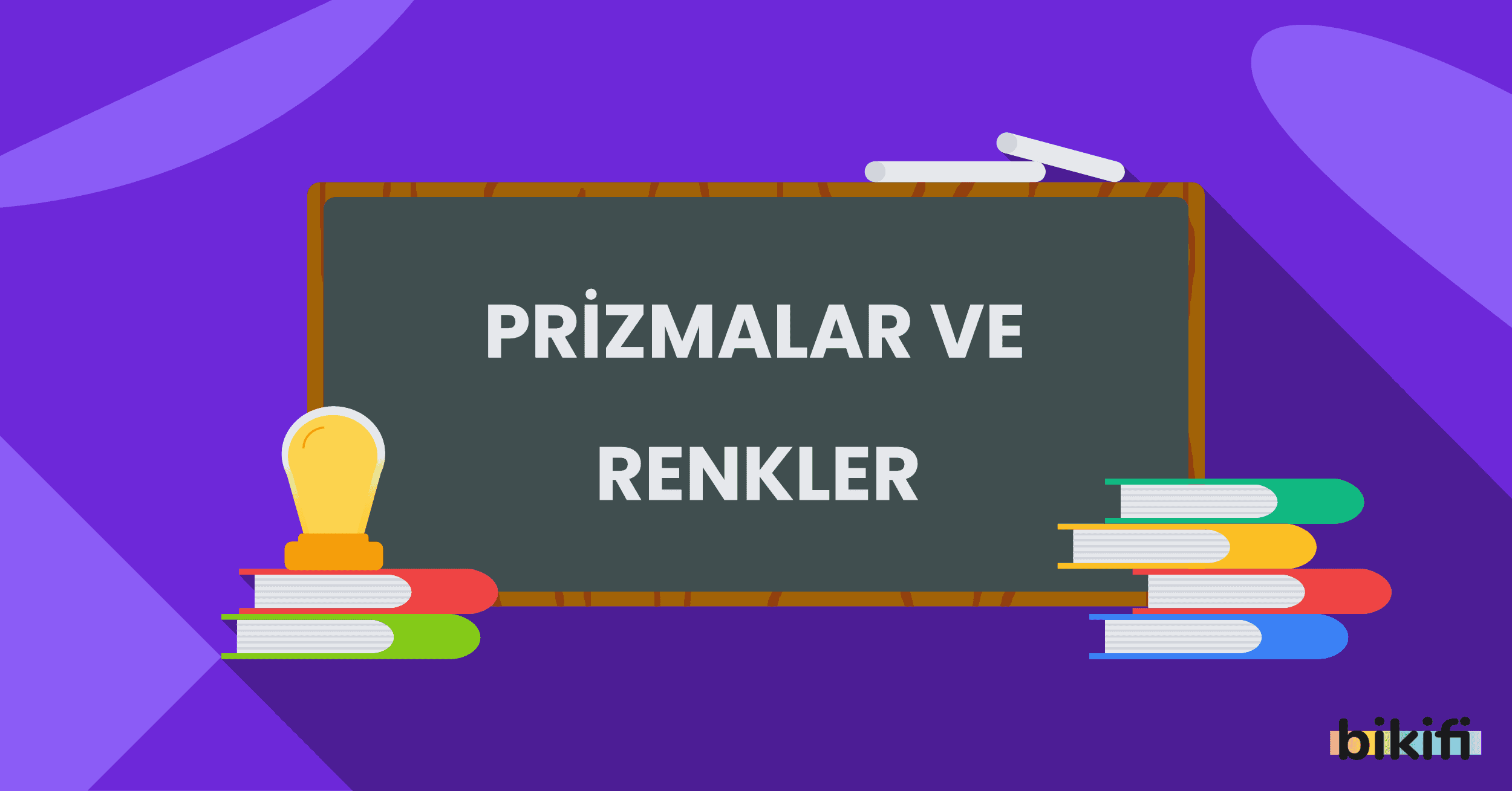 Prizmalar ve Renkler