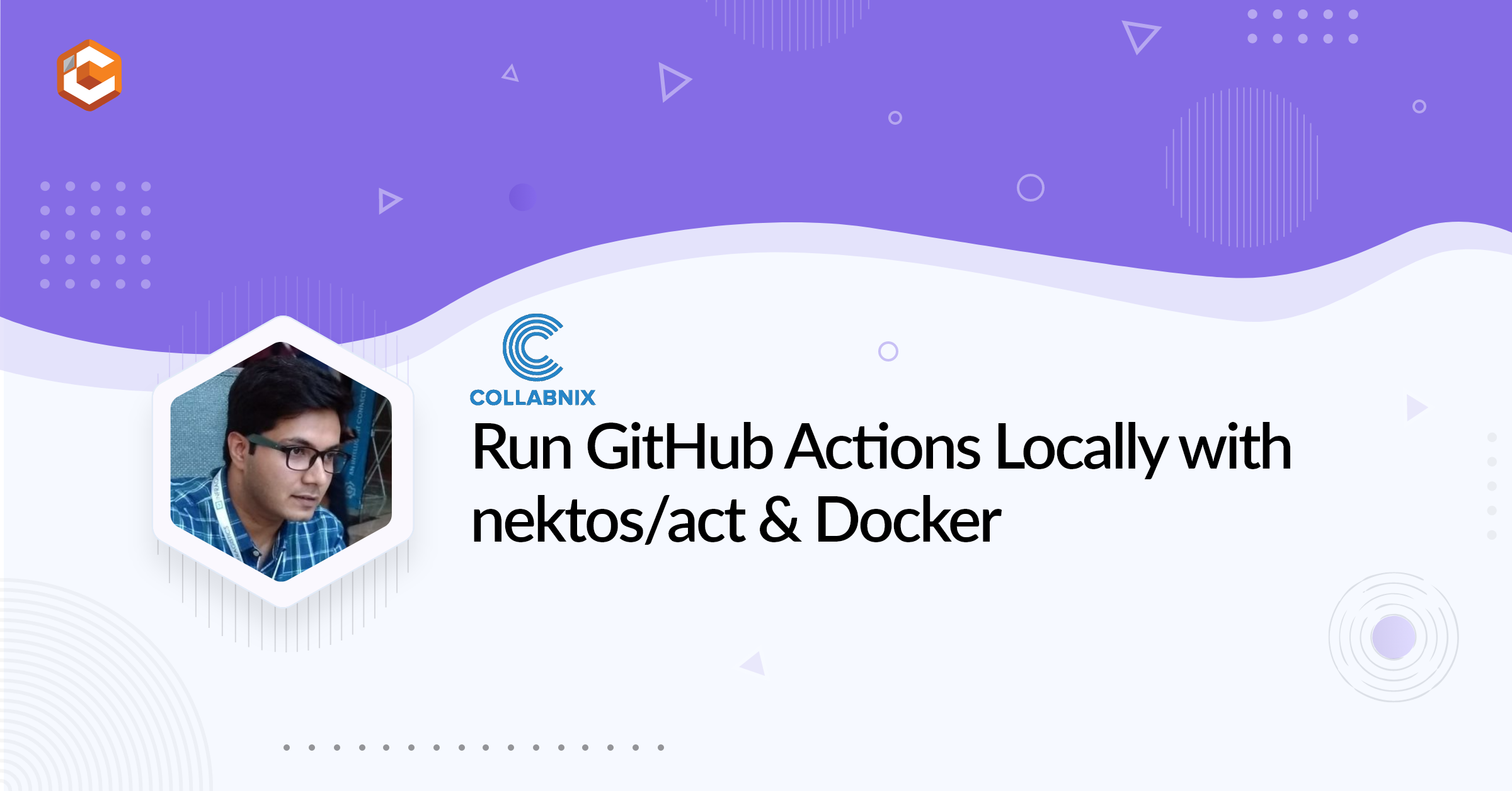 Run GitHub Actions Locally with nektos/act and Docker