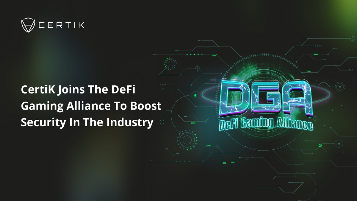 CertiK Joins The DeFi Gaming Alliance To Boost Security In The Industry