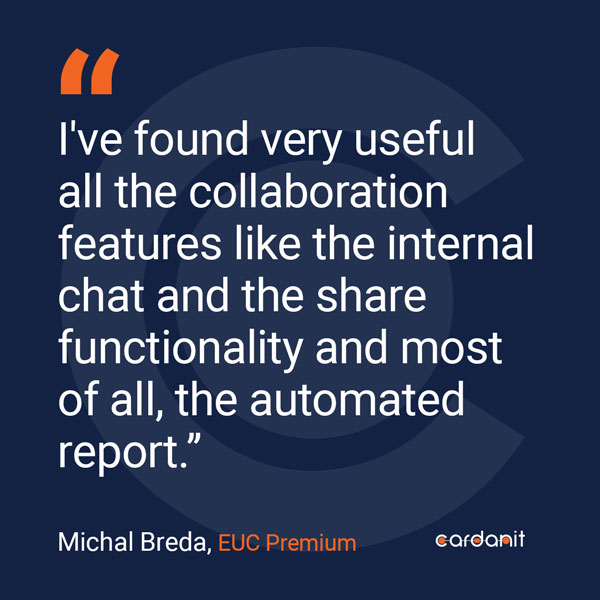 I've found very useful all the collaboration features like the internal chat and the share functionality and most of all, the **automated report**