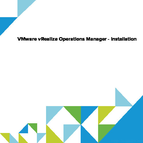 VMware vRealize Operations Manager - Installation