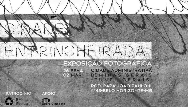 Imagem em destaque para o artigo: Exposição fotográfica: Cidade Entrincheirada
