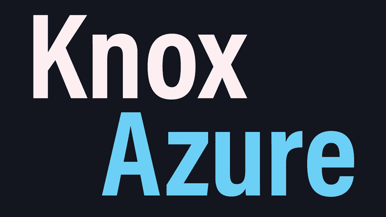 Knox Azure