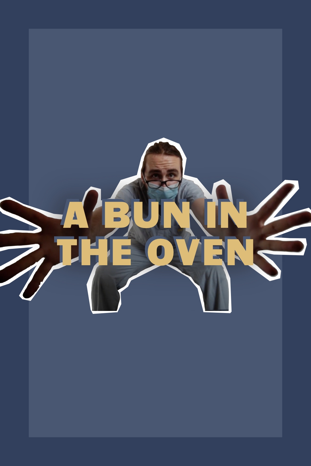 Poster for the film "A Bun in the Oven"