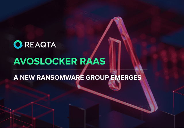 AvosLocker Ransomware (RaaS): A New Ransomware Group Emerges