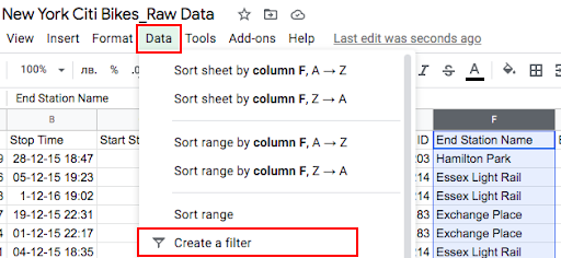 A dataset in Google Sheets. The "Data" option has been selected from the toolbar, and the "Create a filter" option selected from the drop-down menu.