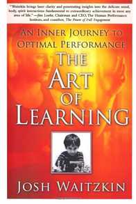 The Art of Learning: An Inner Journey to Optimal Performance Cover