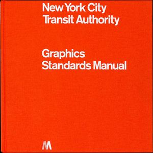 Cover of New York City Transit Authority Graphic Standards Manual