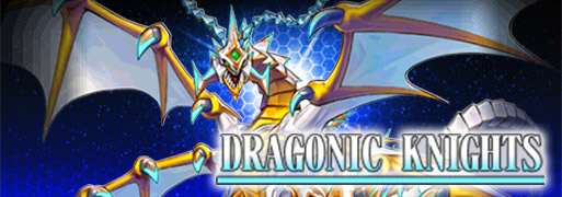 Review: Dragonic Knights | YuGiOh! Duel Links Meta